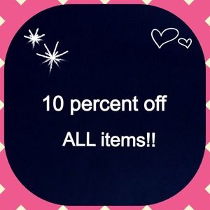 10 percent off all items in my closet!!!
