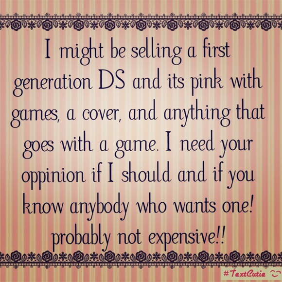 Maybe a DS and anything else