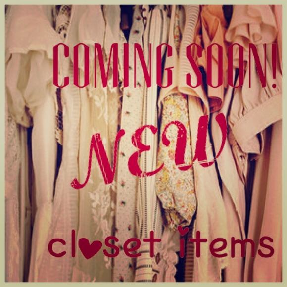 ❗️New closet items are on the way❗️😜👗👚👛👢👠