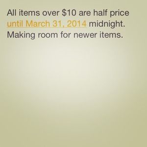 Half price sell on all items over $10