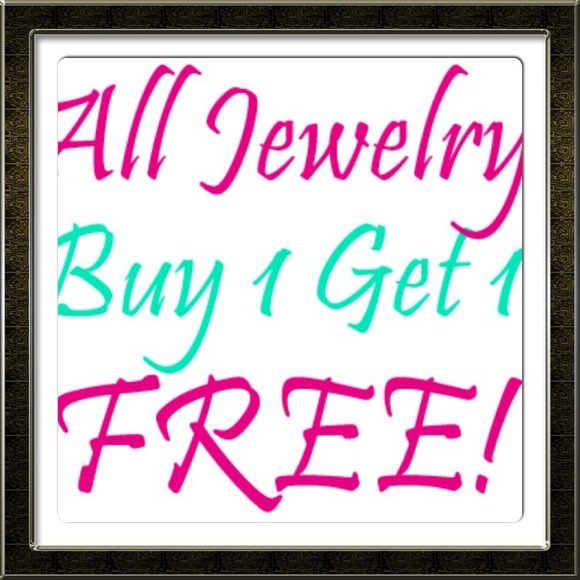 Jewelry buy 1 get 1 free!