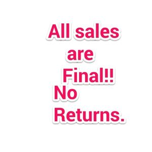 All sales are final