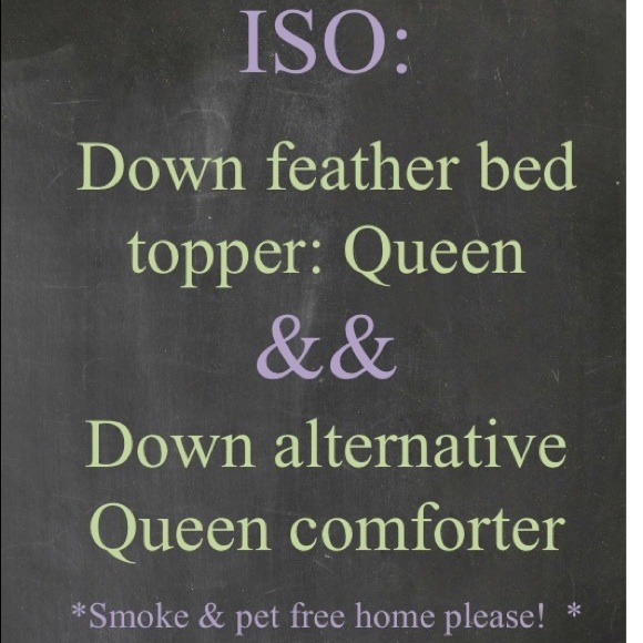 Look for! Feather bed & comforter!!