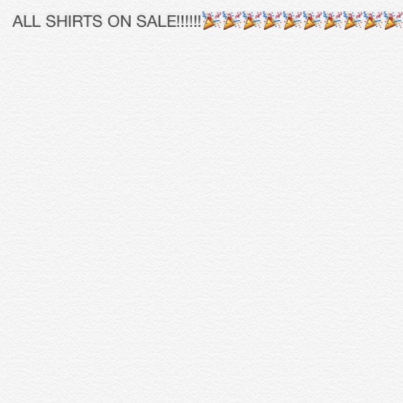 All shirts on sale!!!!!