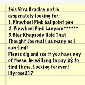 I'm LOOKING FOR VEra Bradley items to BUY