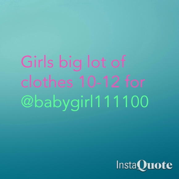 Girls big lot of 10-12 clothes for @babygirl111100