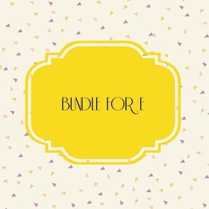 Bundle for E ✨❤️