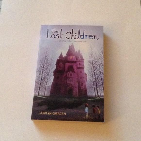 The Lost Children: by Carolyn Cohagan