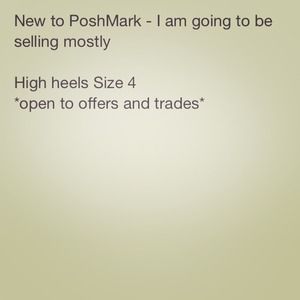 I will be selling women high heels size 4