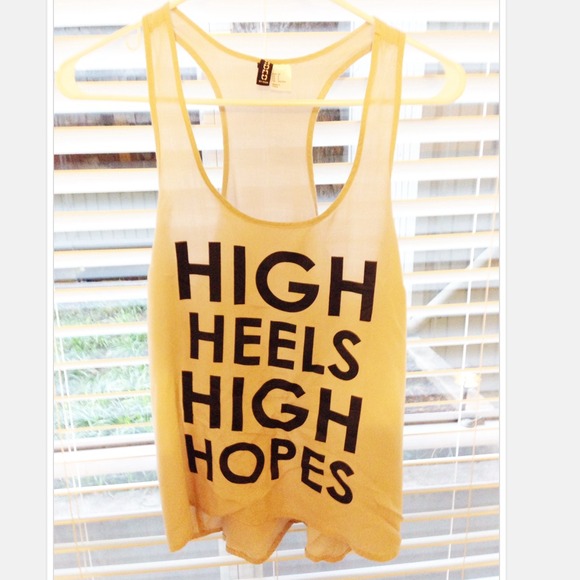 H&M Tops - "HIGH HEELS HIGH HOPES" tank