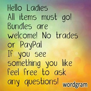 ** EVERYTHING MUST GO **