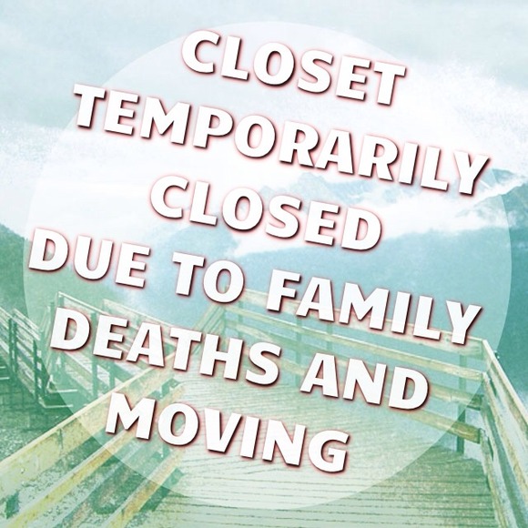 Closet Temporarily Closed