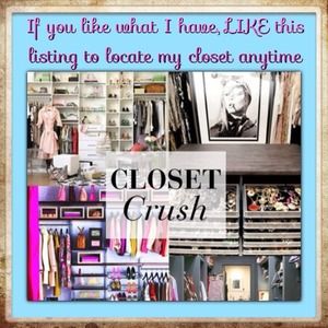 Like my Closet, LIKE this post to locate my closet