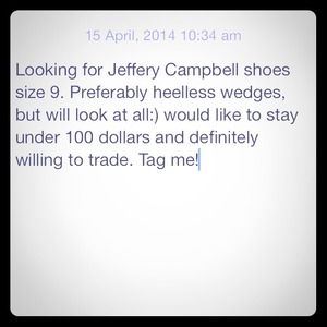 Looking for Jeffery Campbell shoes size 9.