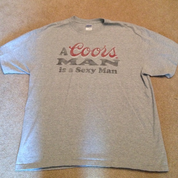 A Coors Man is a Sexy Man - t-shirt size XL