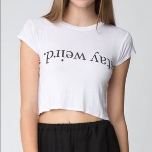 brandy melville stay weird shirt