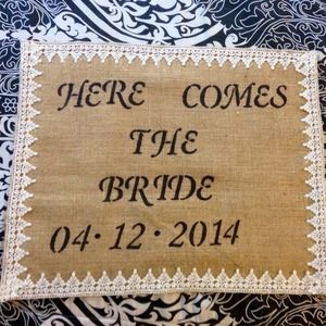 Here comes the bride sign