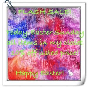 Easter Flash Sale Happening Now!