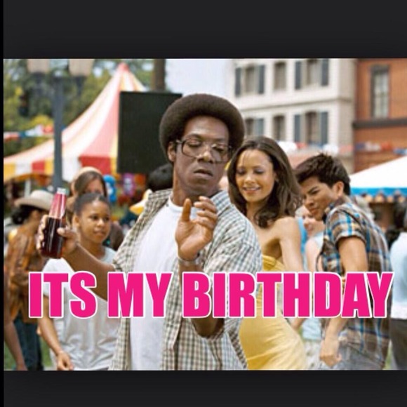 It's my birthday!!!!!