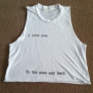 Brandy melville "I love you to the moon and back"