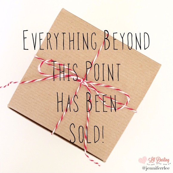 🚫 Everything Beyond This Point Has Been Sold 🚫