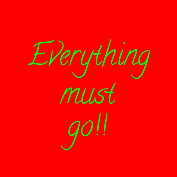 Everything in my closet must go!!