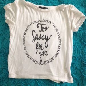 Brandy Melville too sassy for you crop top