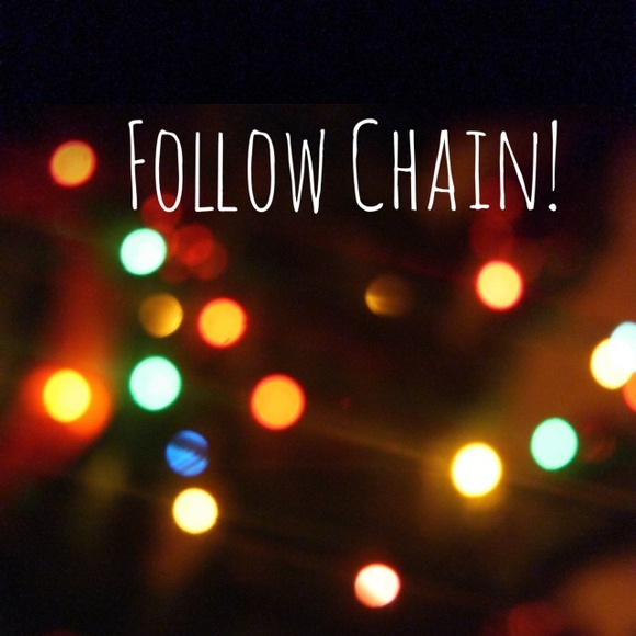 FOLLOW CHAIN!!!