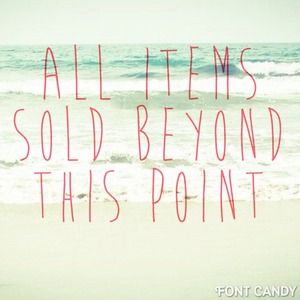 🚫All items sold beyond this point🚫