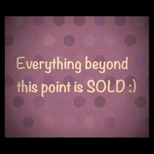 SOLD ITEMS