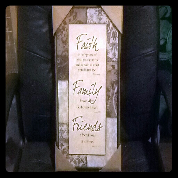 Faith, Family, Friends plaque