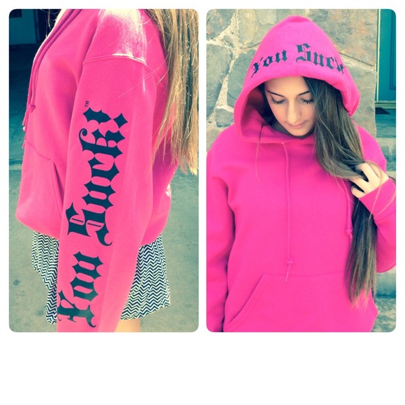 Pink odes sweatshirt itch You Suck!™ on hood & arm