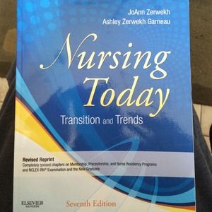 Nuring Today book by Zerwekh and Garneau