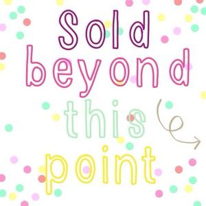 Sold Beyond This Point