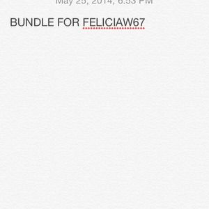 Bundle for feliciaw67 thank you!