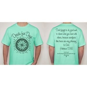 Deeds For Days T-Shirt