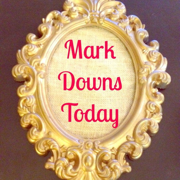 LOTS OF NEW MARK DOWNS TODAY