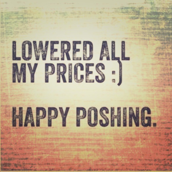 JUST LOWERED ALL PRICES