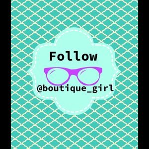Follow @boutique_girl!!!