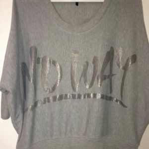 No Way Shirt