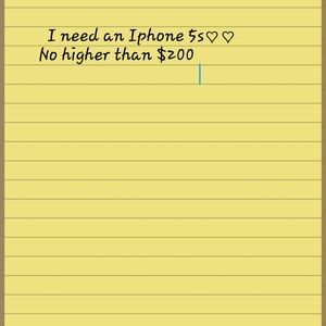 I need an iPhone 5s in good condition!