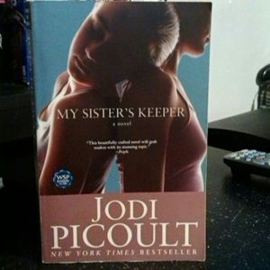 My sisters keeper by Jodi Picoult