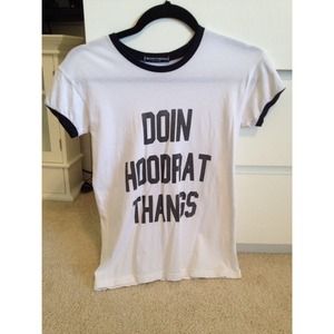 Brandy "Doin hoodrat thangs" top