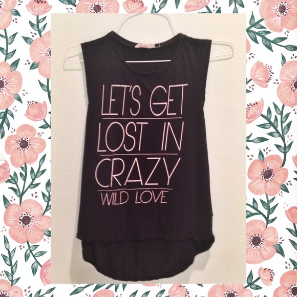 Let's get lost in crazy wild love high low tank