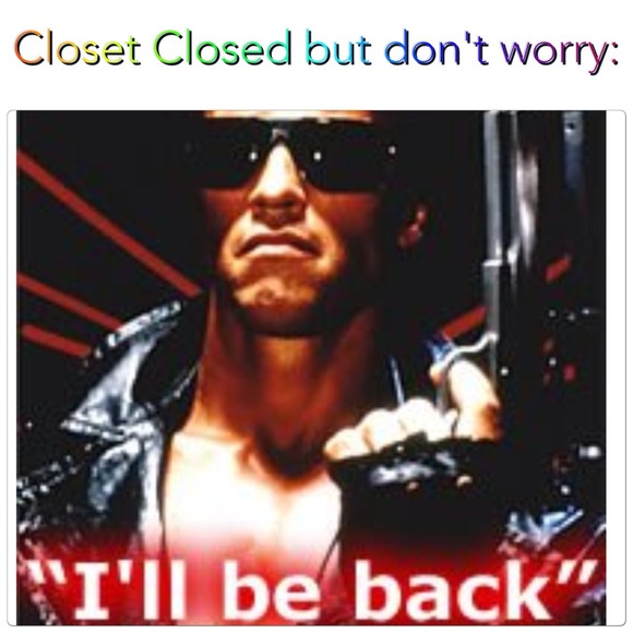 Closet (temporarily) closed