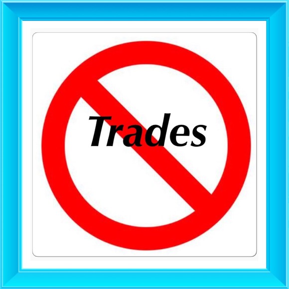 No trades, please.