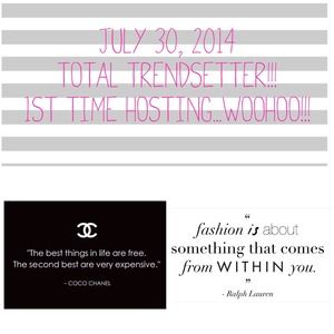 TOTAL TRENDSETTER PARTY TIME!!!
