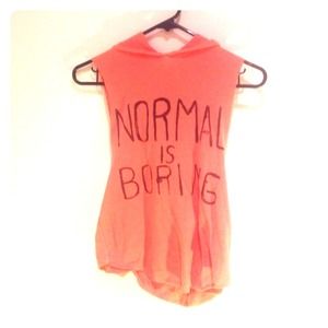 "Normal is Boring" Top