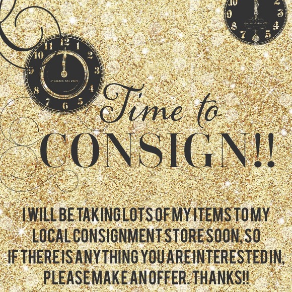 🕚IT'S TIME!!🕚Taking items to consignment soon!!