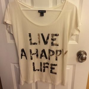 Wet seal tee (live a happy life)